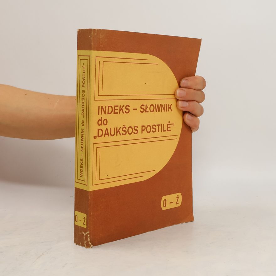 Czesław Kudzinowski Indeks-słownik do "Daukšos Postilė"