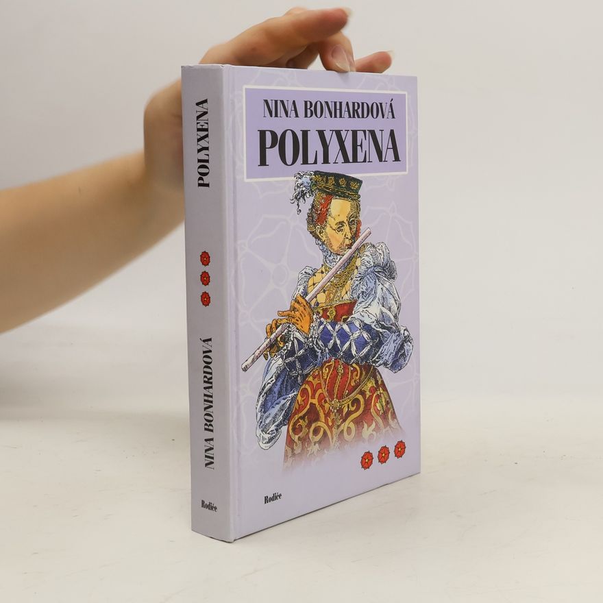 Nina Bonhardová Polyxena