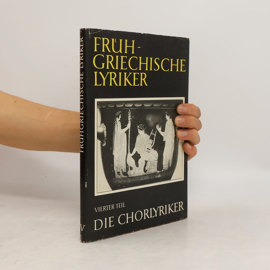 Autorenkollektiv Frühgriechische Lyriker. Teil 4