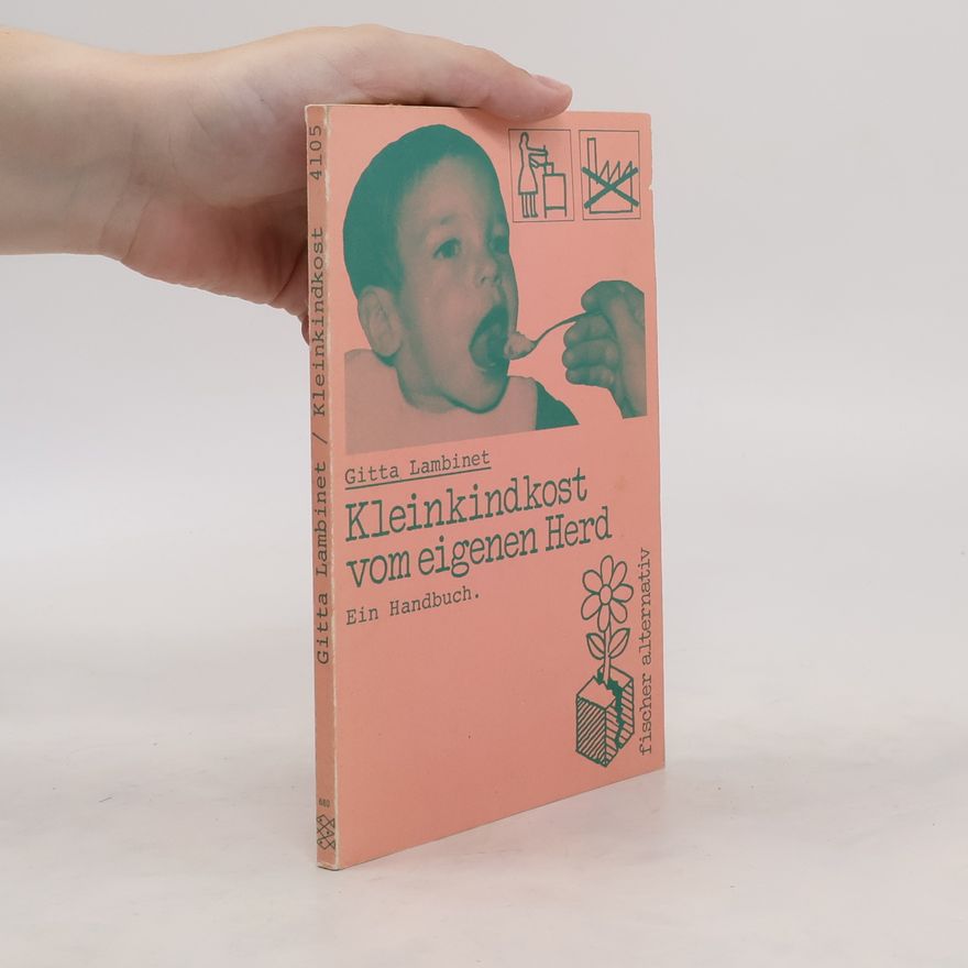 Gitta Lambinet Kleinkindkost vom eigenen Herd