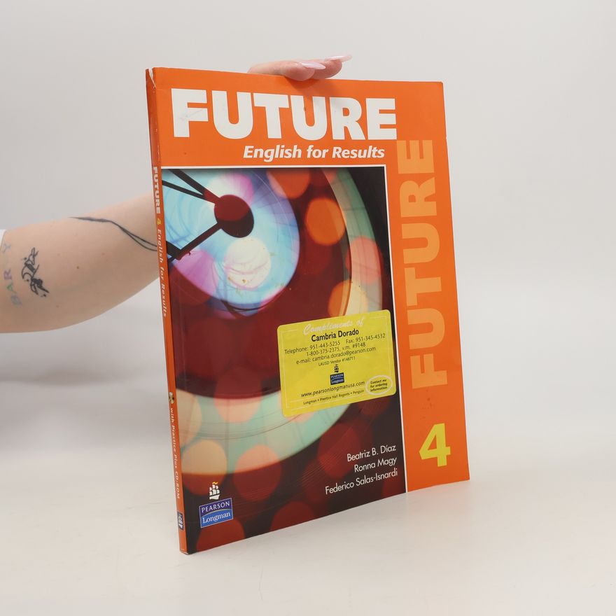Curtis Jane Future 4 English for Results (with Practice Plus CD-ROM)