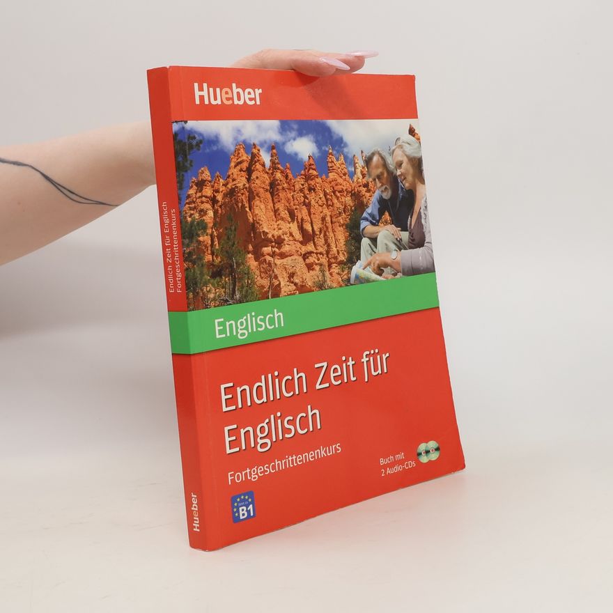 Various authors Endlich Zeit für Englisch - Fortgeschrittenenkurs