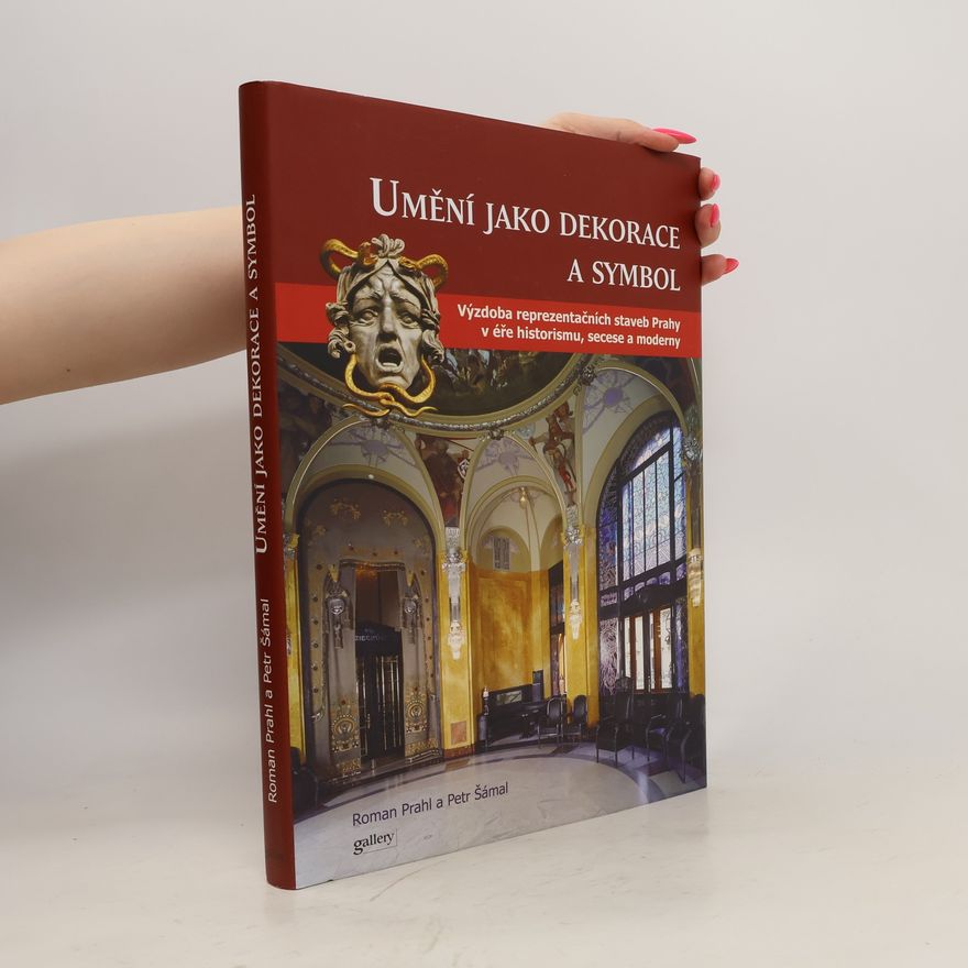Petr Šámal Umění jako dekorace a symbol