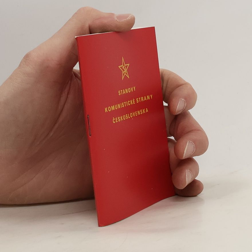 Kolektiv autorů Stanovy Komunistické strany Československa