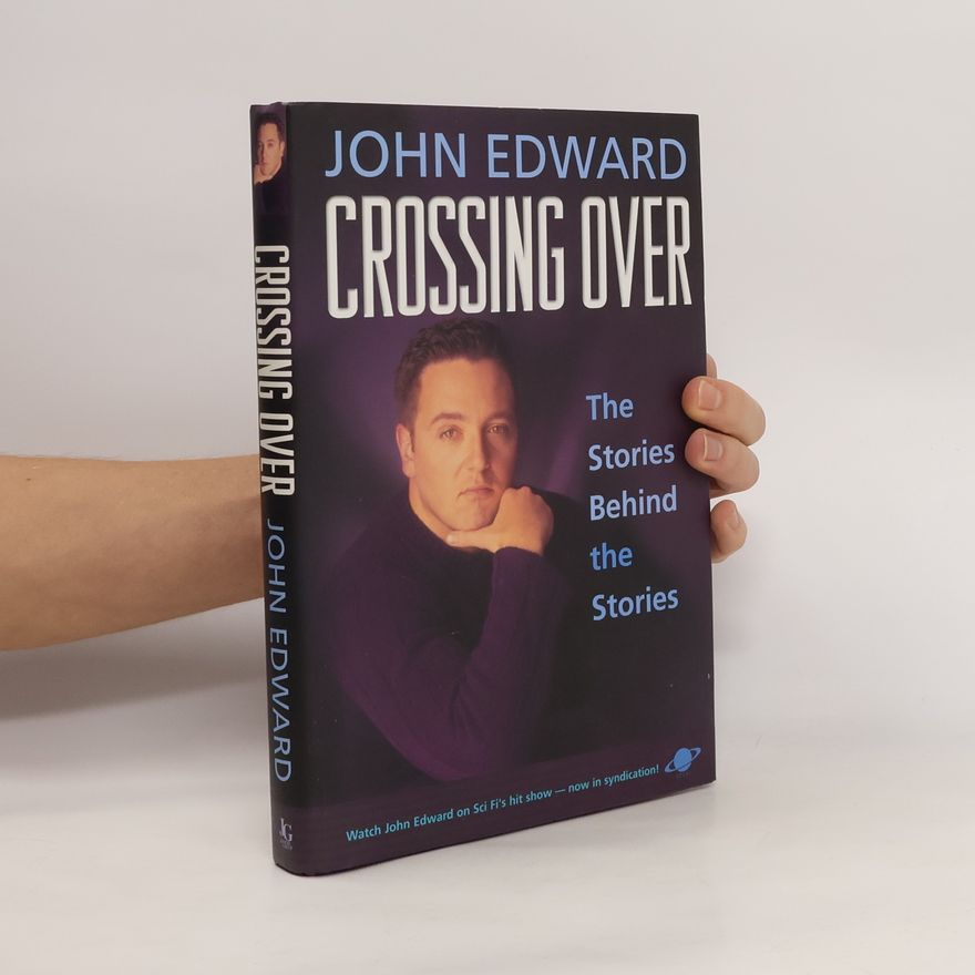 John Edward Crossing Over