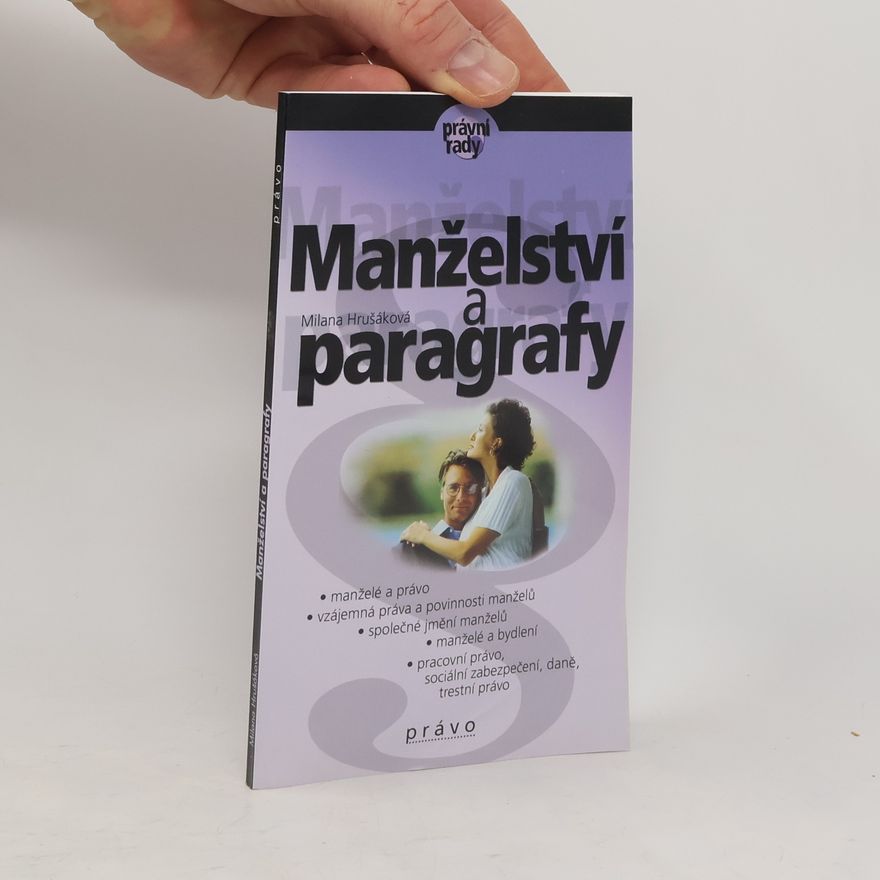 Milana Hrušáková Manželství a paragrafy