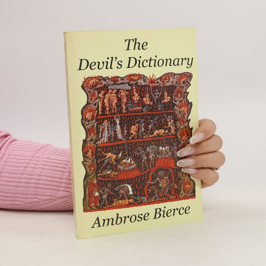 Ambrose Bierce The Devil's Dictionary