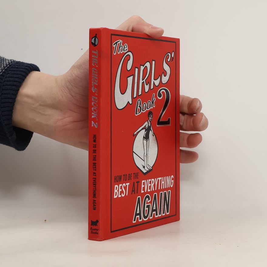 Katy Katy E. Jackson The girls' book 2 : How to be the best at everything again