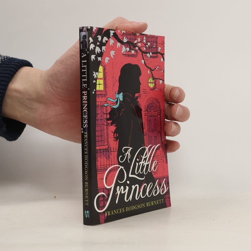 Frances Hodgson Burnett A Little Princess