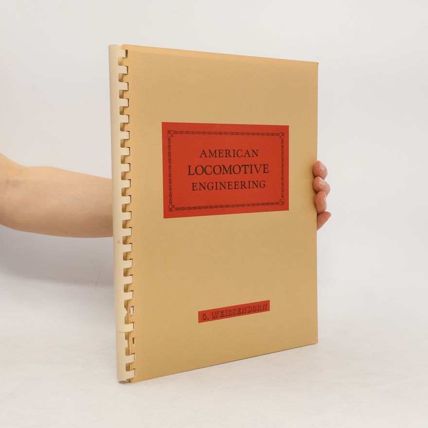 Various authors American Locomotive Engineering