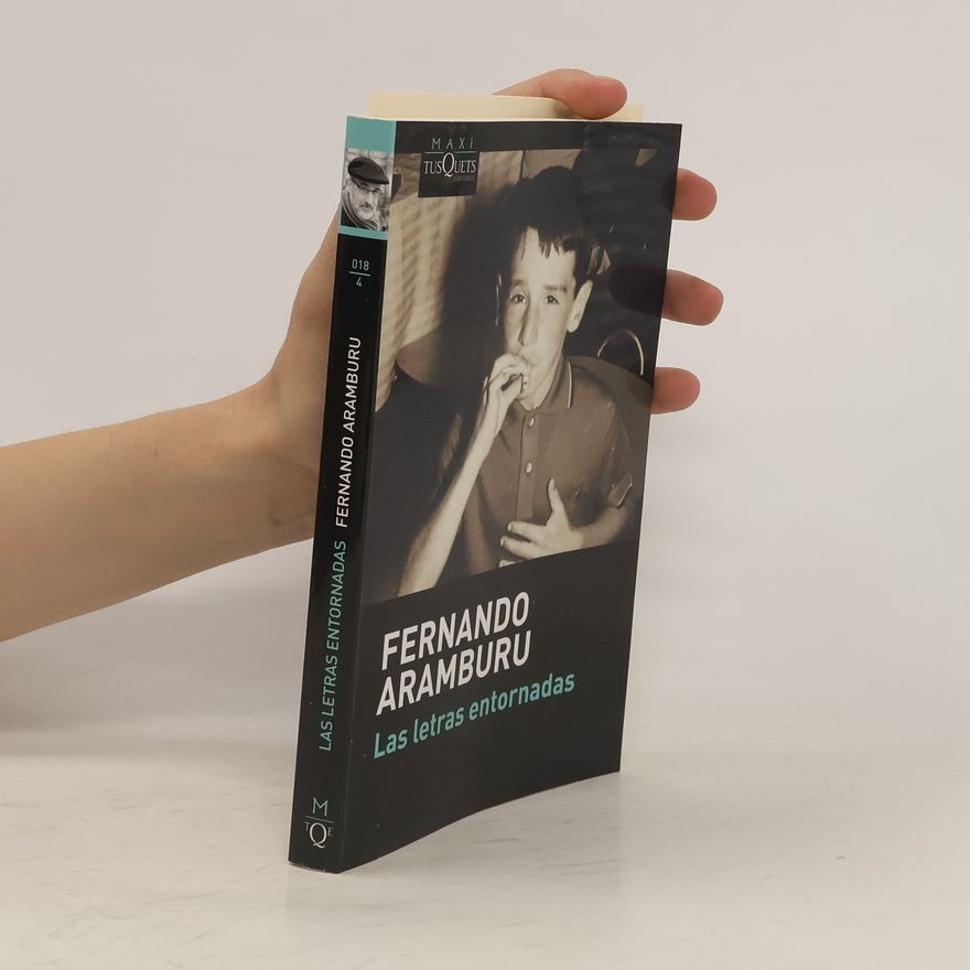 Irigoyen Fernando Aramburu Las letras entornadas