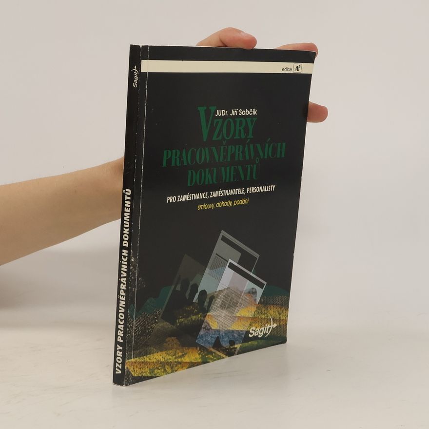 Jiří Sobčík Vzory pracovněprávních dokumentů