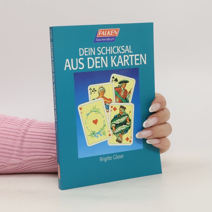 Brigitte Glaser Dein schicksal aus den Karten