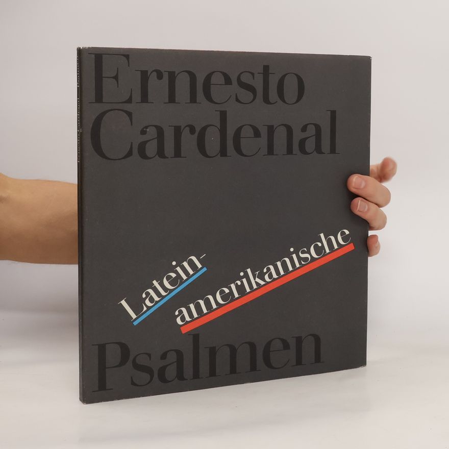 Ernesto Cardenal Lateinamerikanische Psalmen
