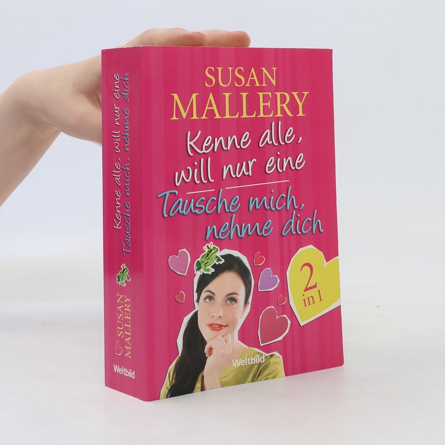 Susan Mallery Kenne alle, will nur eine