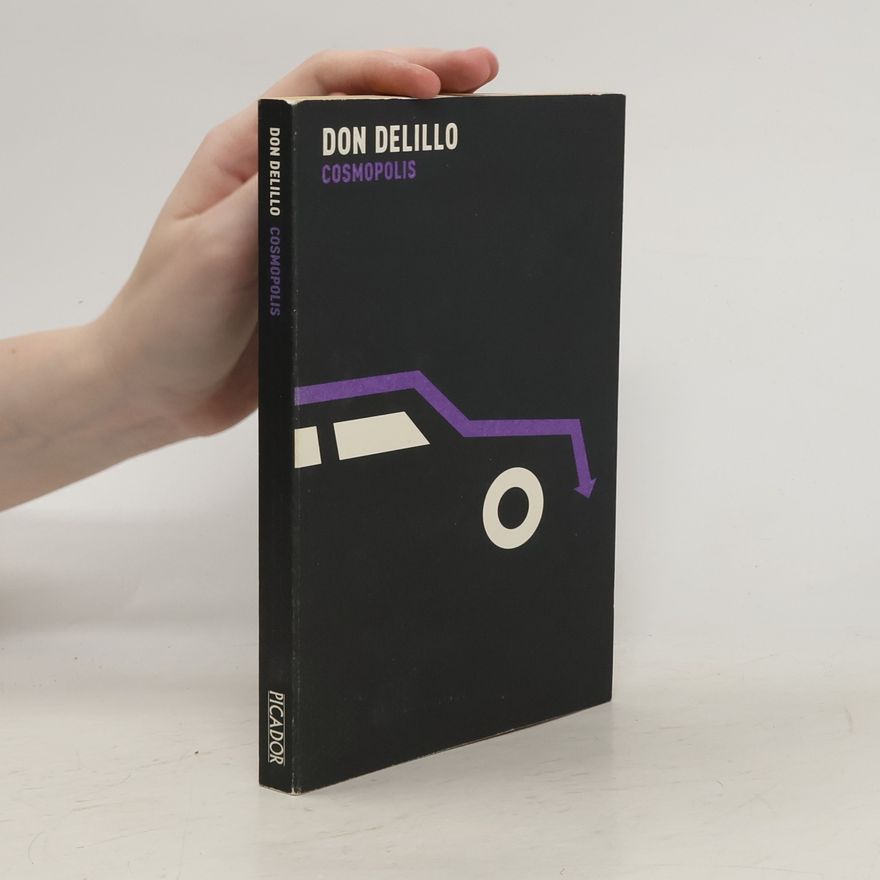 Don DeLillo Cosmopolis