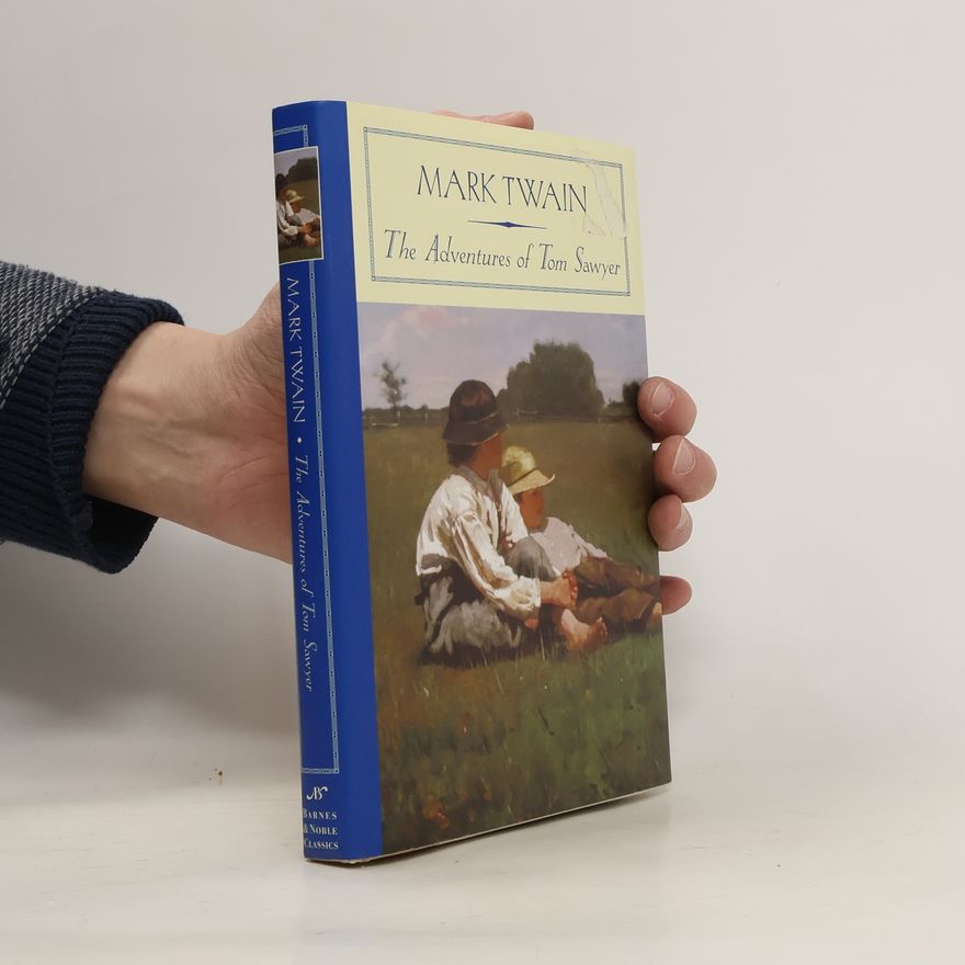 Mark Twain The Adventures of Tom Sawyer
