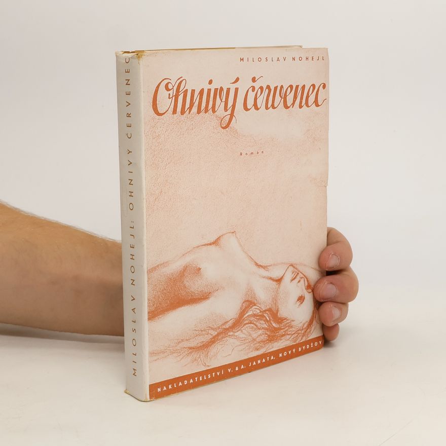 Nohejl Miloslav Ohnivý červenec