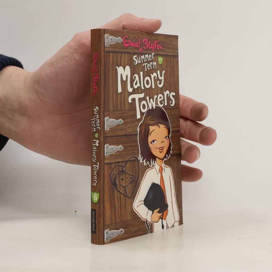 Enid Blyton Summer Term at Malory Towers