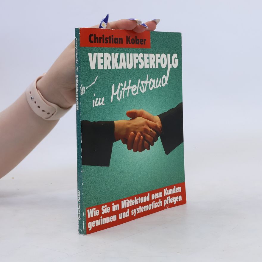 Christian Kober Verkaufserfolg im Mittelstand