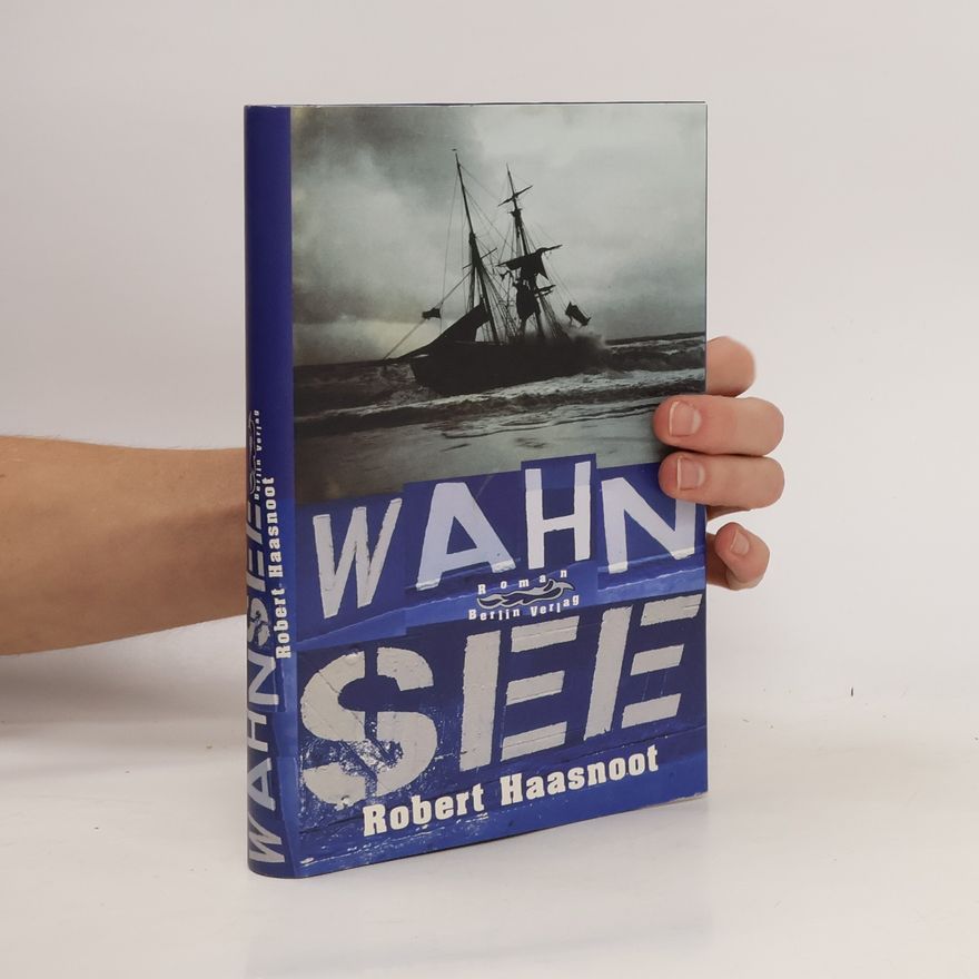 Robert Haasnoot Wahnsee