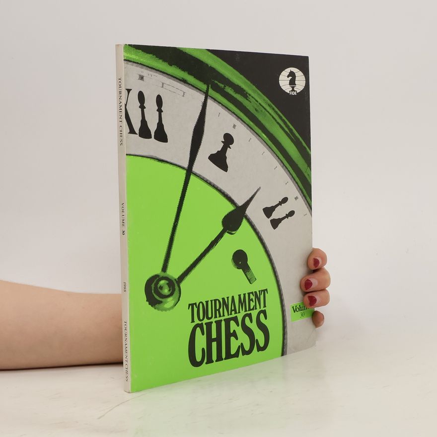 Kolektiv autorů Tournament Chess