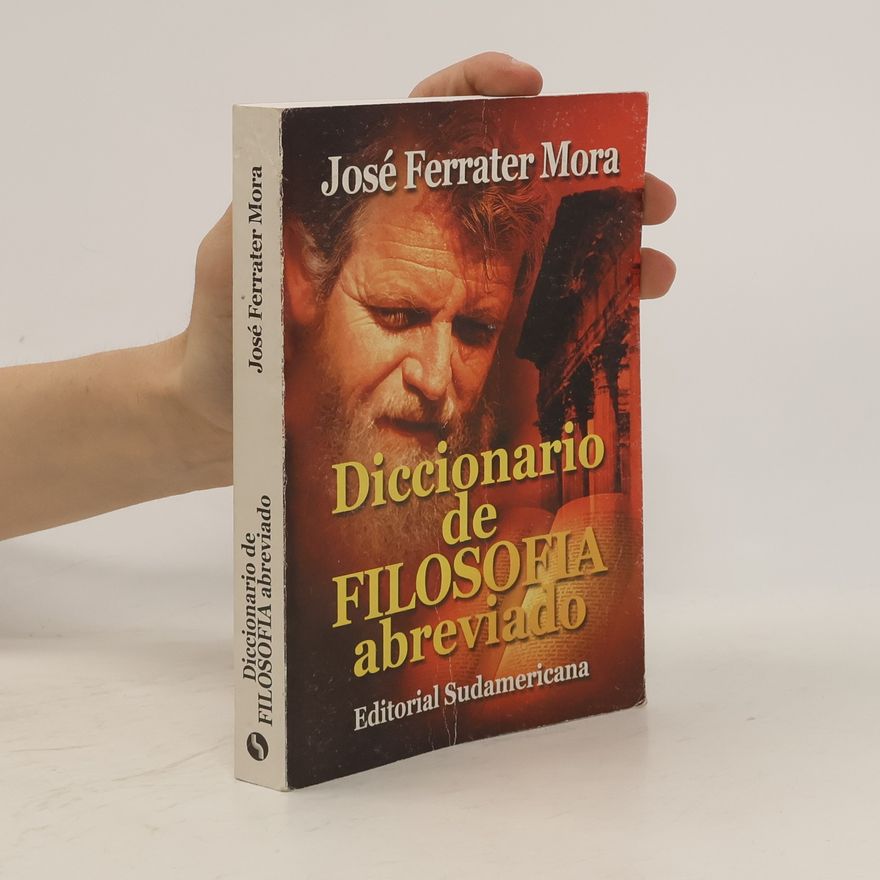José Ferrater Mora Diccionario de filosofía abreviado