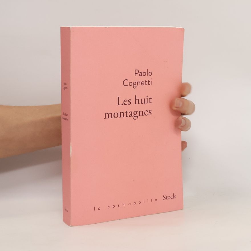 Paolo Cognetti Les huit montagnes