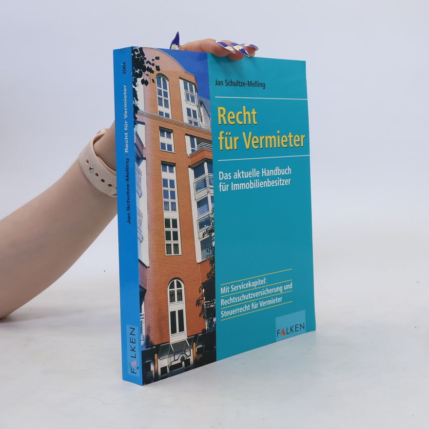 Jan Schultze Melling Recht für Vermieter