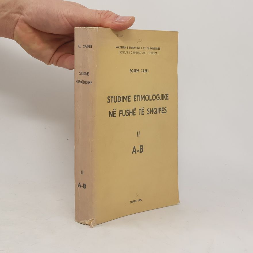 Various authors Studime etimologjike në fushë të shqipes II. A-B