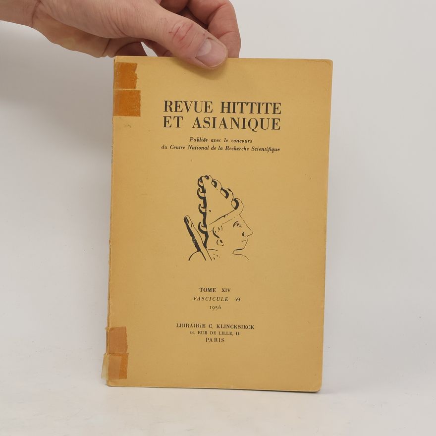 Collectif d'auteurs Revue hittite et asianique. Tome XIV