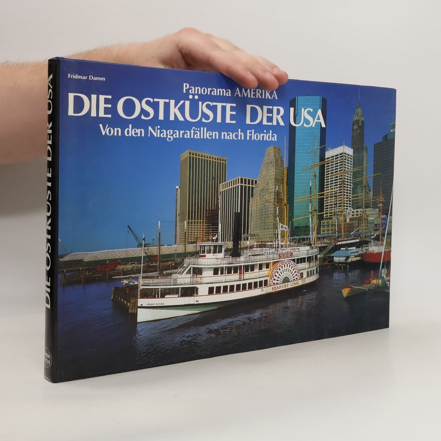 Fridmar Damm Die Ostküste der USA