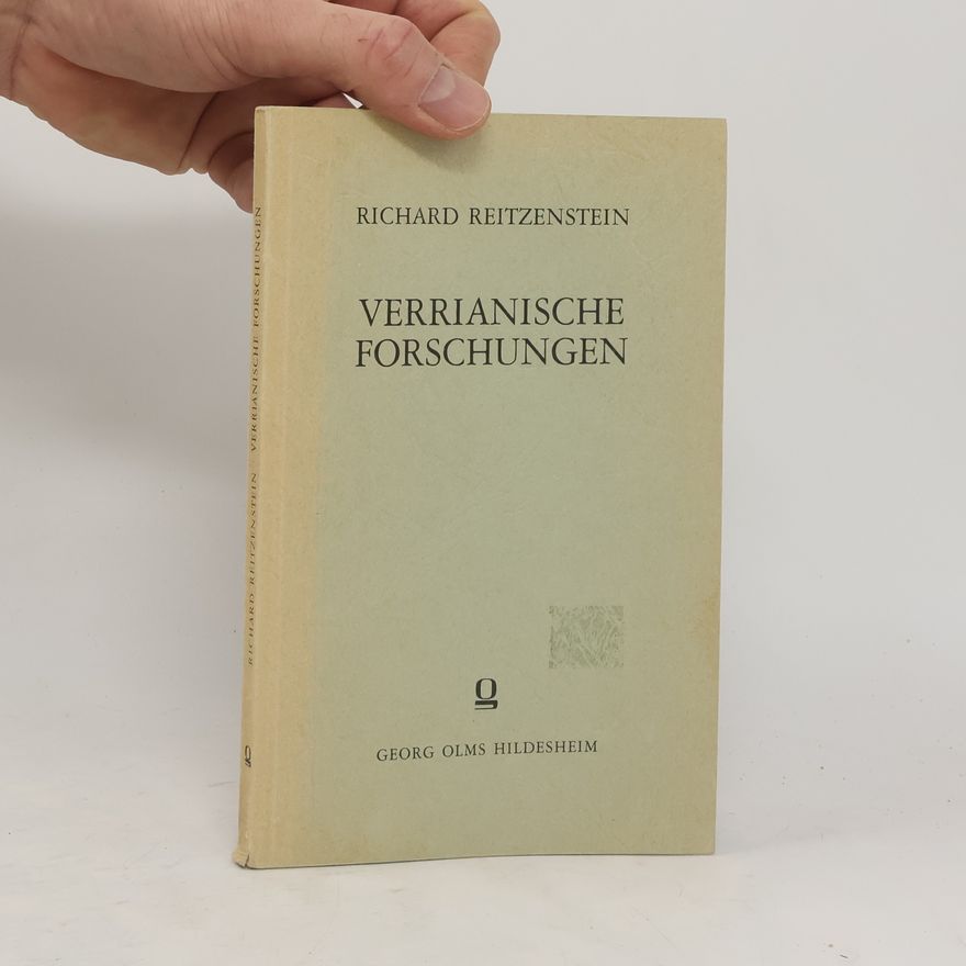Richard Reitzenstein Verrianische Forschungen