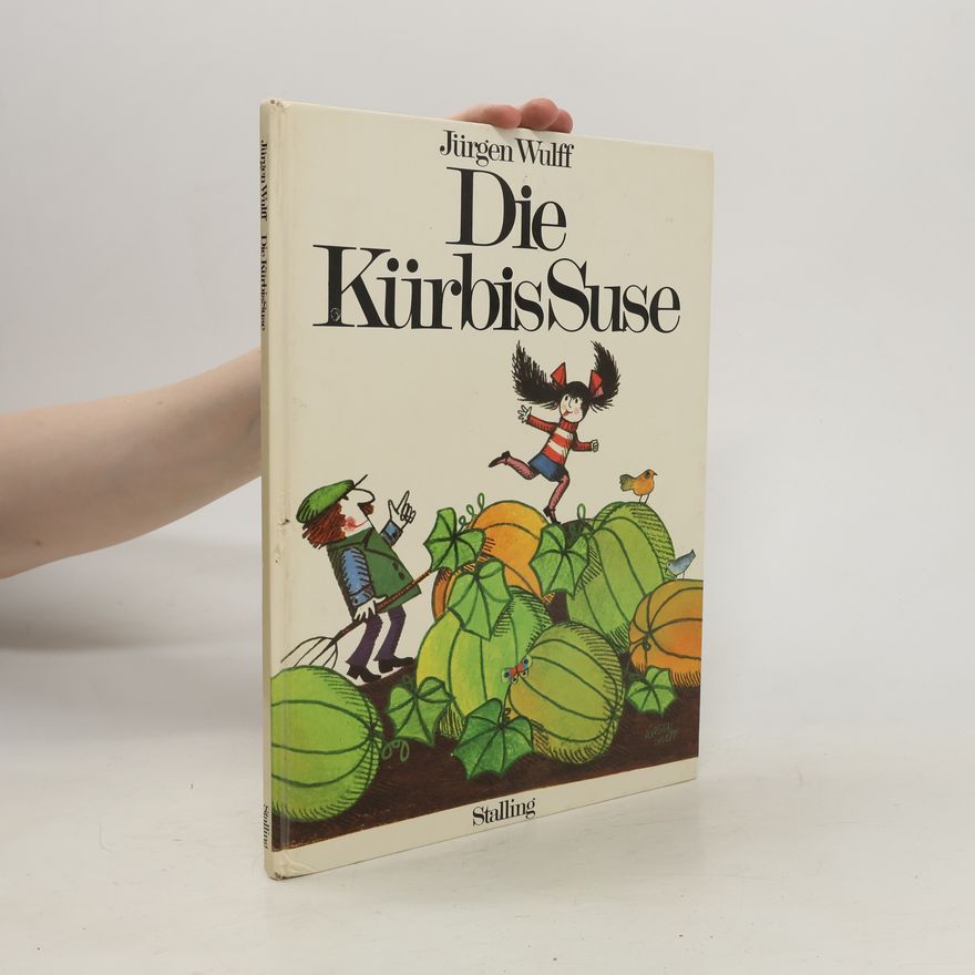 Jürgen Wulff Die KürbisSuse