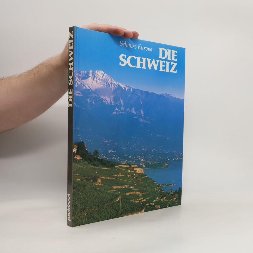 Collectif d'auteurs Die Schweiz