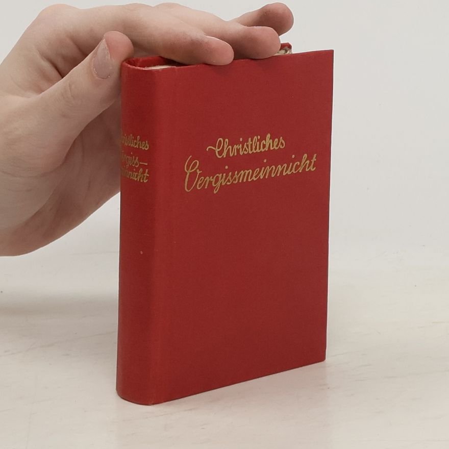 Autorenkollektiv Christliches Vergissmeinnicht