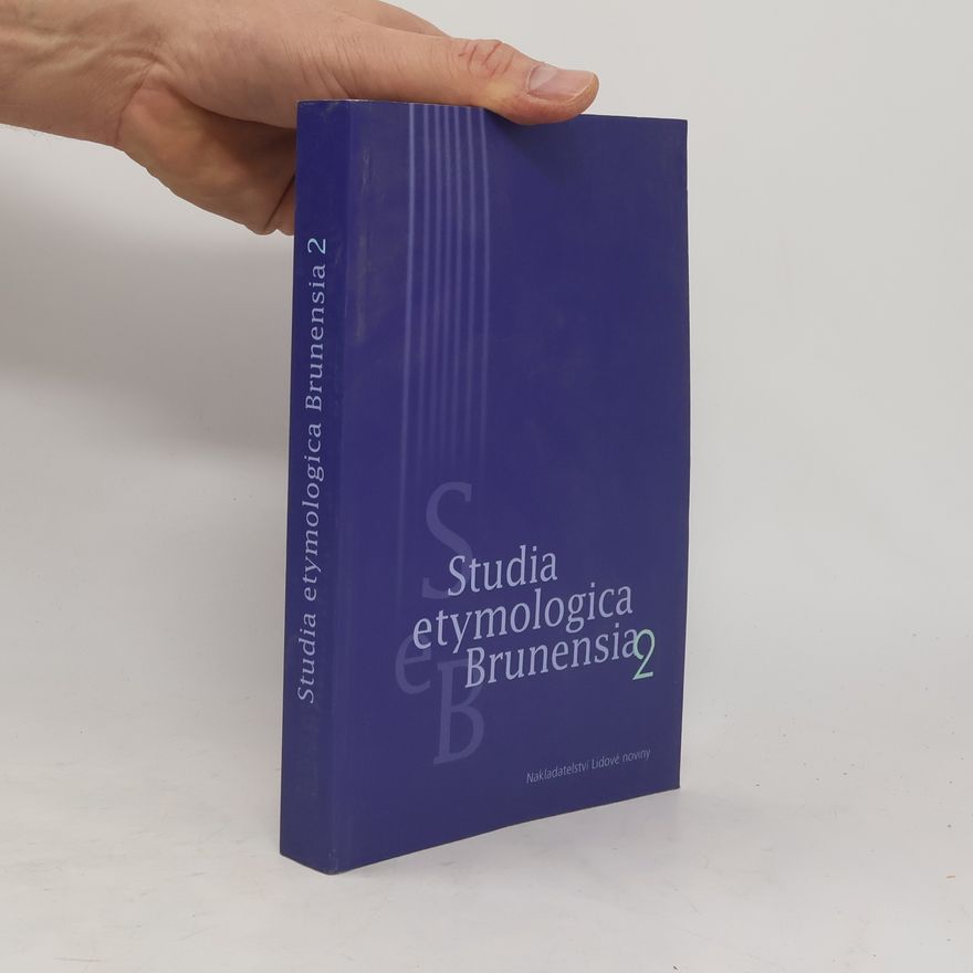 Various authors Studia Etymologica Brunensia 2