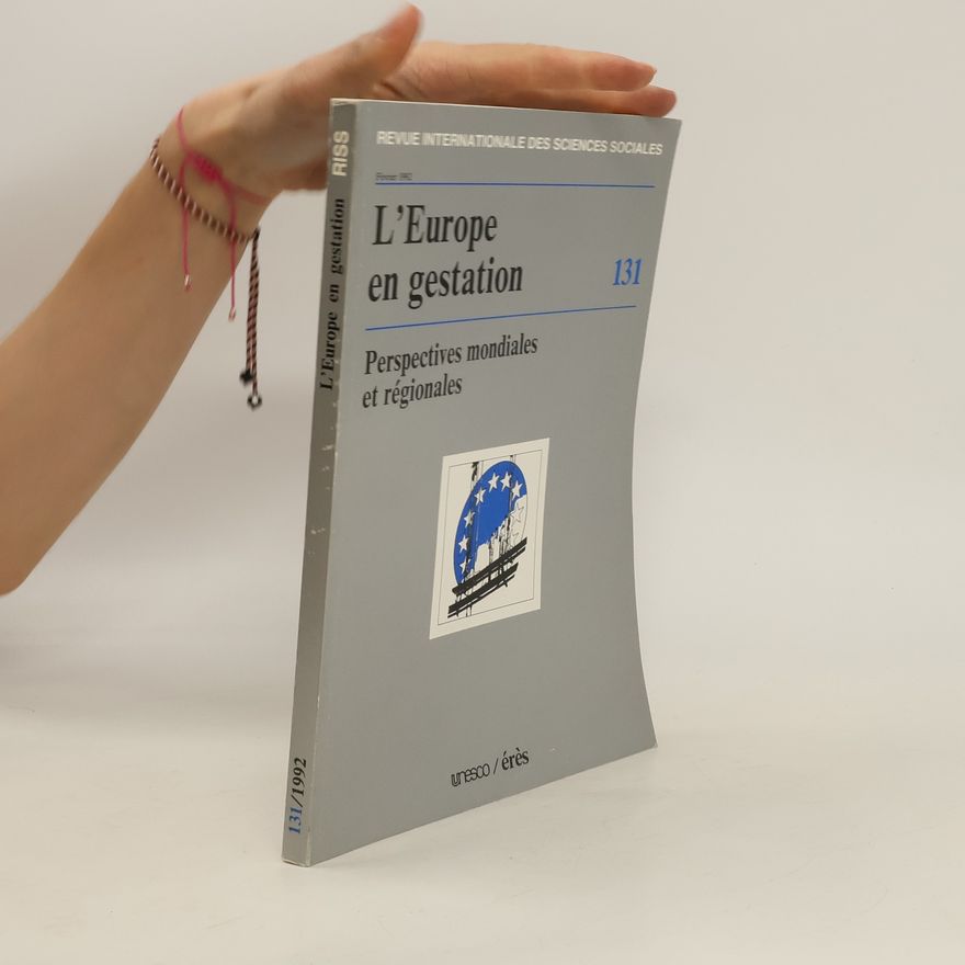 Kolektiv autorů L'Europe en gestation: Perspectives mondiales et régionales