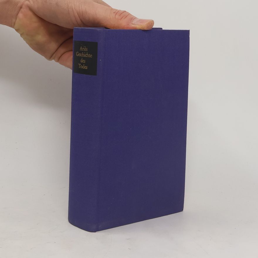 Philippe Ariès Geschichte des Todes