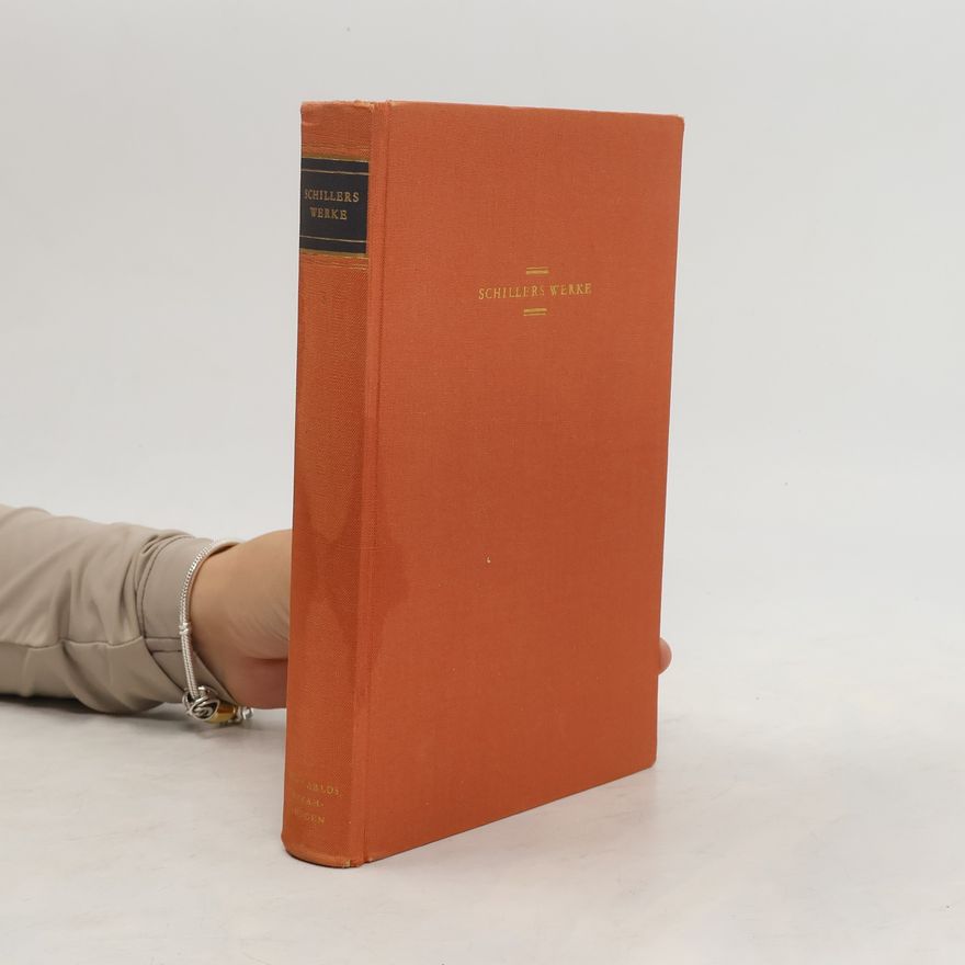 Friedrich Schiller Schillers Werke 3