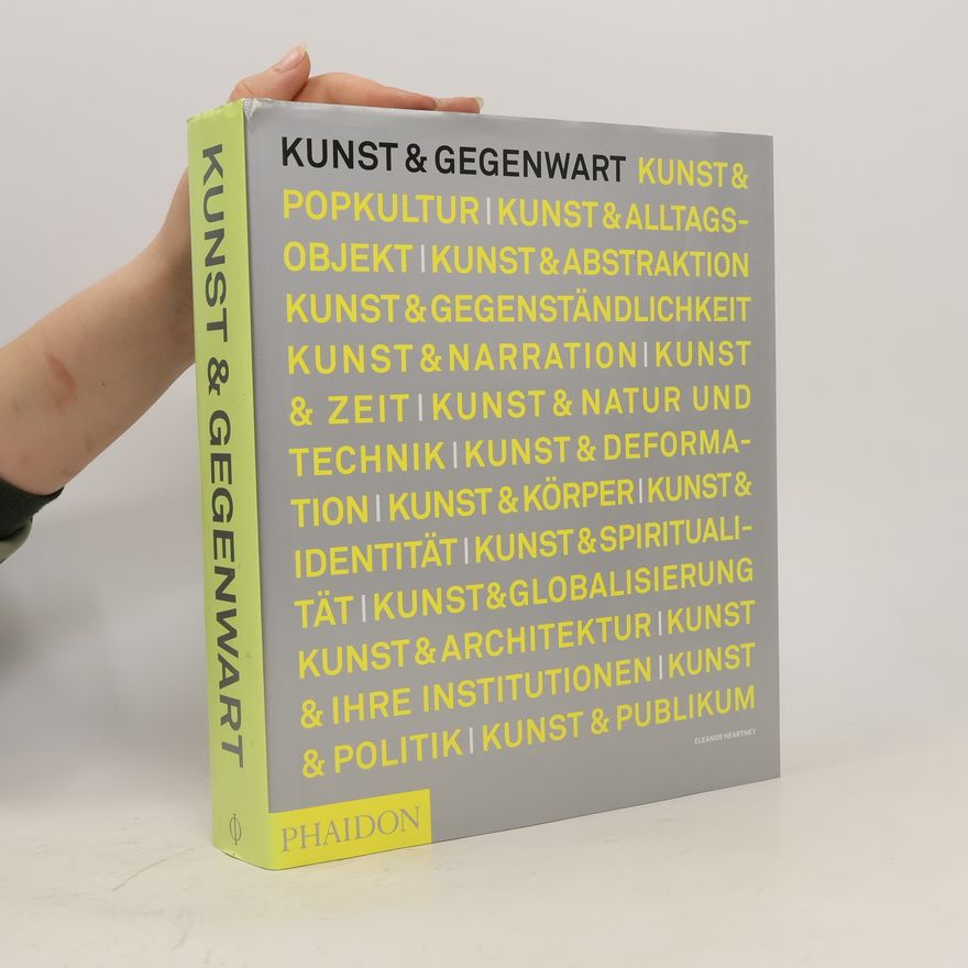 Eleanor Heartney Kunst & Gegenwart