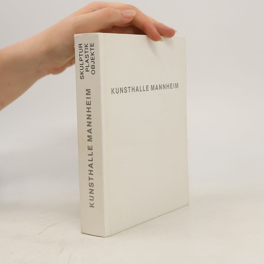 Collectif d'auteurs Kunsthalle Mannheim