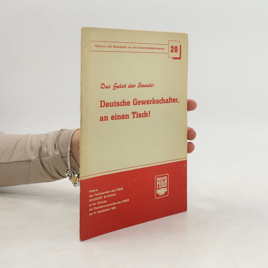 Auteurscollectief Deutsche Gewerkschafter, an einen Tisch!