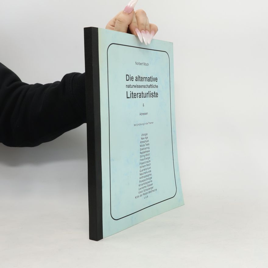 Norbert Moch Die alternative naturwissenschaftliche Literaturliste & Adressen