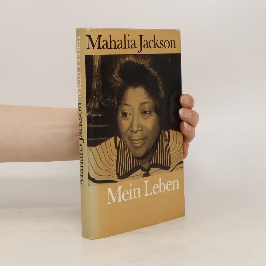 Mahalia Jackson Mein leben