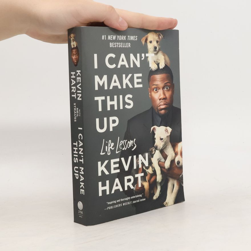 Kevin Hart I Can't Make This Up: Life Lessons