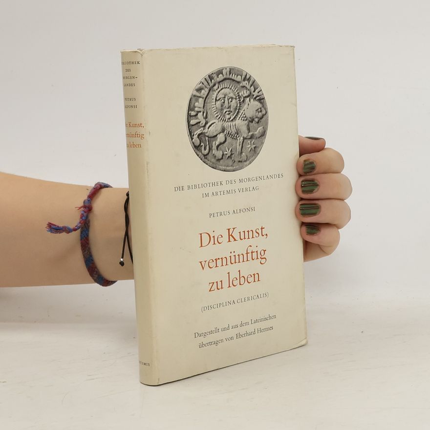 Alfonsi Petrus Die Kunst, vernünftig zu leben