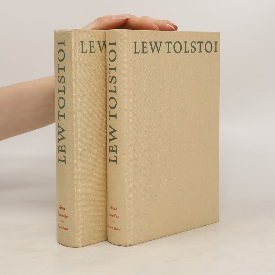 Lew Nikolajewitsch Tolstoi Anna Karenina 1-2