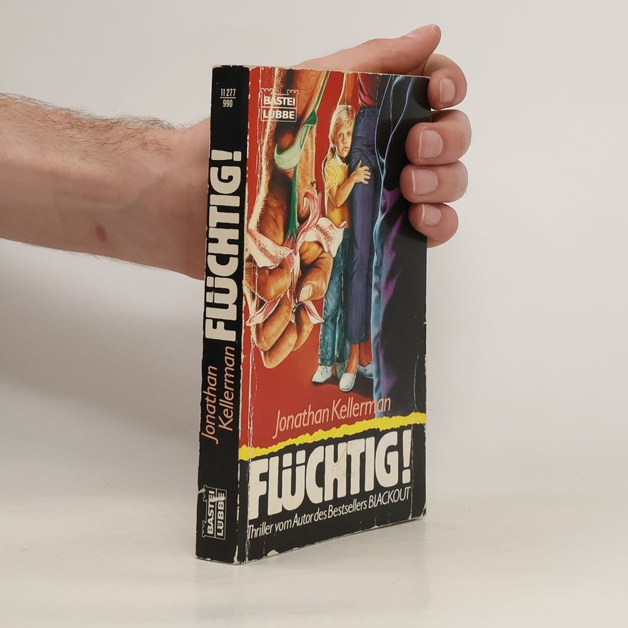 Jonathan Kellerman Flüchtig!