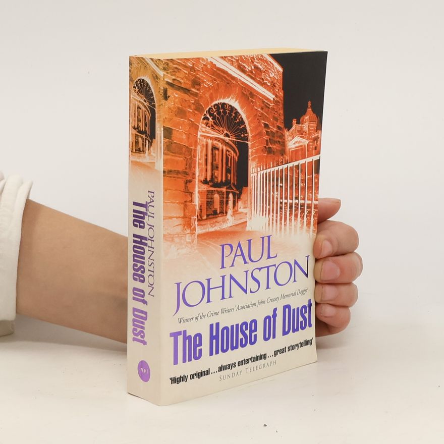 Paul Johnston The House of Dust